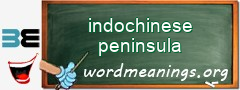 WordMeaning blackboard for indochinese peninsula